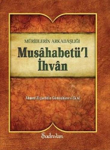 Musahabetü’l İhvan | Kitap Ambarı