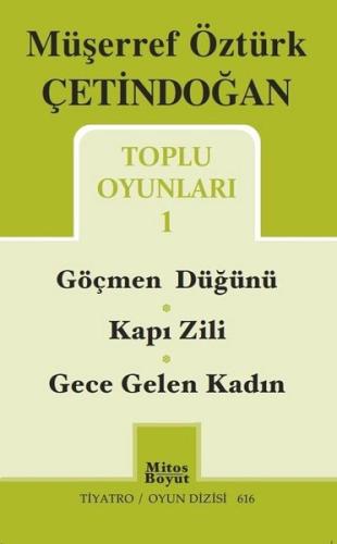 Müşerref Öztürk Çetindoğan Toplu Oyunları-1