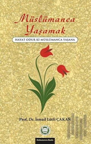 Müslümanca Yaşamak