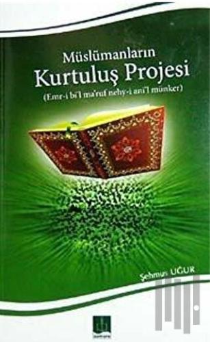 Müslümanların Kurtuluş Projesi