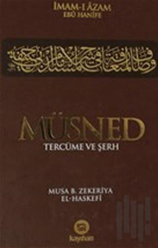 Müsned - Tercüme ve Şerh Cilt 2 (Ciltli)