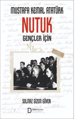 Mustafa Kemal Atatürk - Nutuk - Gençler İçin | Kitap Ambarı