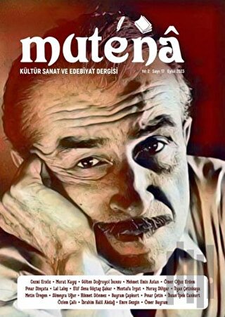 Mutena Kültür Sanat ve Edebiyat Dergisi Sayı: 17 Eylül 2023