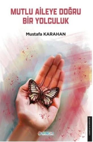 Mutlu Aileye Doğru Bir Yolculuk | Kitap Ambarı