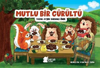 Mutlu Bir Gürültü