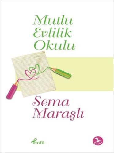 Mutlu Evlilik Okulu | Kitap Ambarı