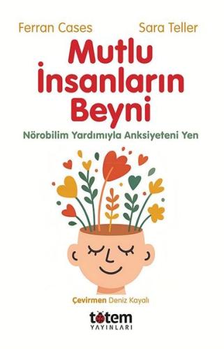 Mutlu İnsanların Beyni | Kitap Ambarı
