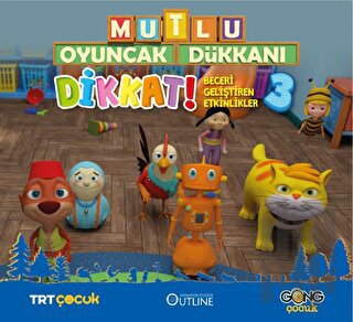 Mutlu Oyuncak Dükkanı - Dikkat Beceri Geliştiren Eğlenceli Etkinlikler