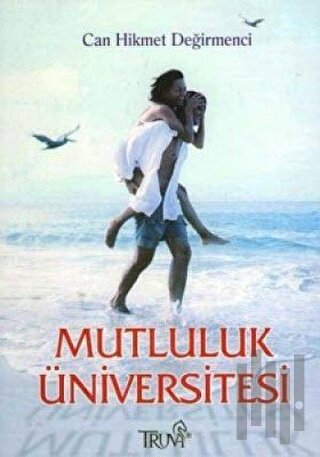 Mutluluk Üniversitesi