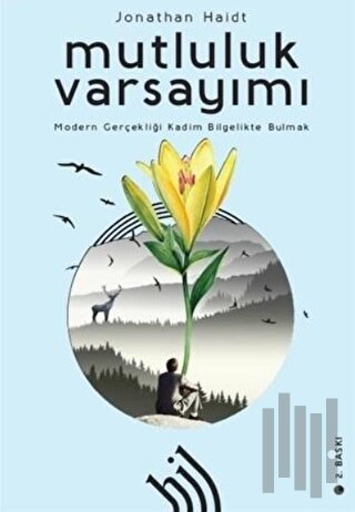 Mutluluk Varsayımı (Ciltli)