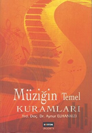 Müziğin Temel Kuramları | Kitap Ambarı