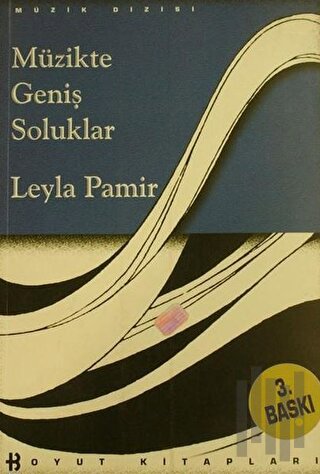 Müzikte Geniş Soluklar (Ciltli)