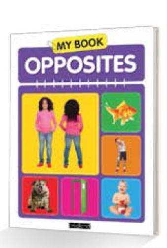 My Book - Opposites | Kitap Ambarı