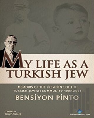 My Life As a Turkish Jew (Ciltli)