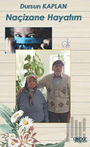 Naçizane Hayatım