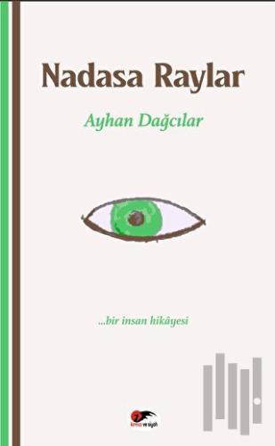 Nadasa Raylar | Kitap Ambarı