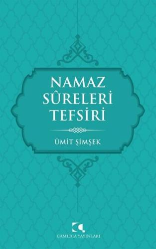 Namaz Sureleri Tefsiri