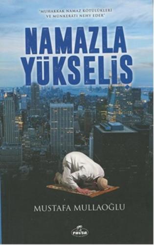 Namazla Yükseliş
