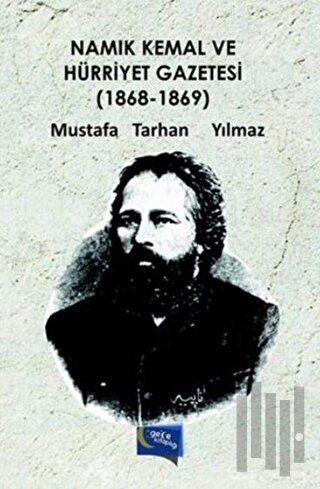 Namık Kemal ve Hürriyet Gazetesi (1868-1869)