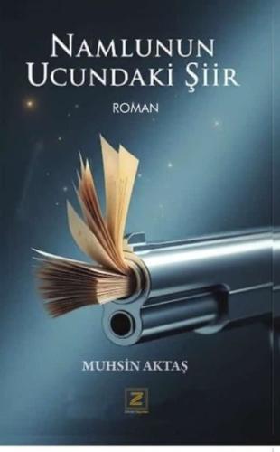 Namlunun Ucundaki Şiir | Kitap Ambarı