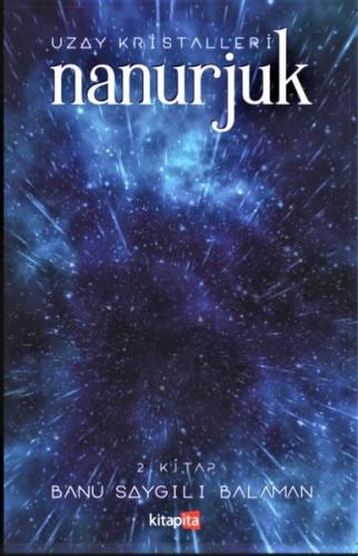 Nanurjuk 2 - Uzay Kristalleri
