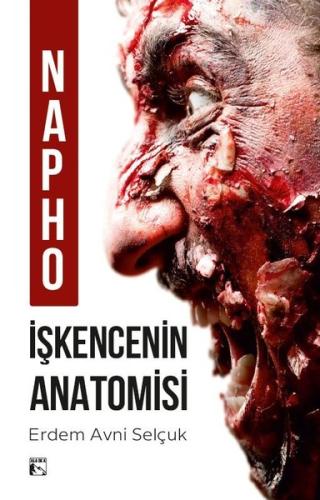 Napho - İşkencenin Anatomisi | Kitap Ambarı