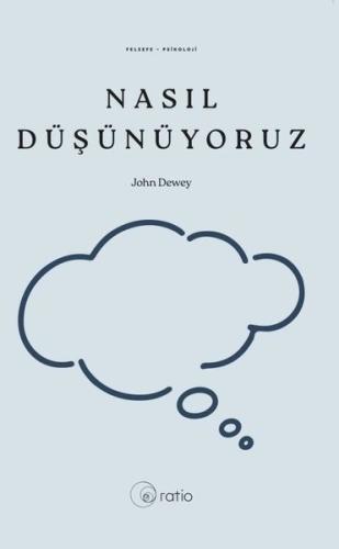 Nasıl Düşünüyoruz