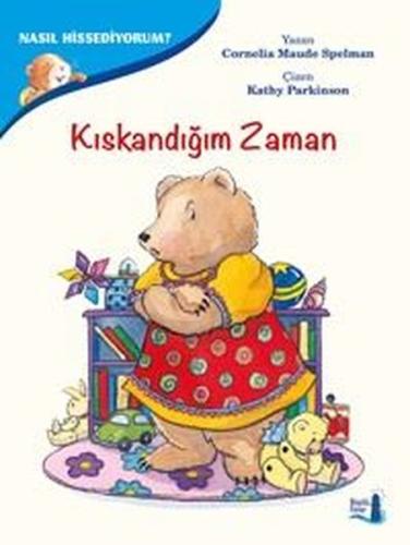 Kıskandığım Zaman - Nasıl Hissediyorum? | Kitap Ambarı
