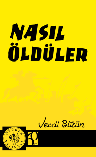 Nasıl Öldüler | Kitap Ambarı