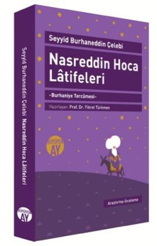 Nasreddin Hoca Latifeleri  Burhaniye Tercümesi (Yazma Nüshanın Tıpkı Basımıyla Birlikte)