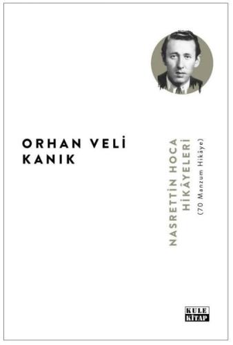 Nasrettin Hoca Hikayeleri (70 Manzum Hikaye) | Kitap Ambarı