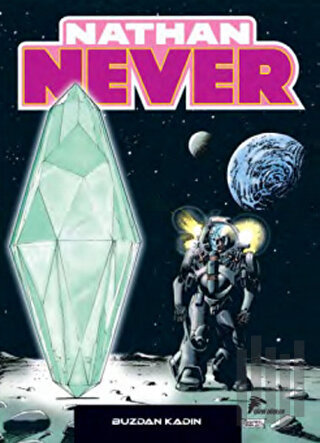 Nathan Never Serisi 16 - Buzdan Kadın