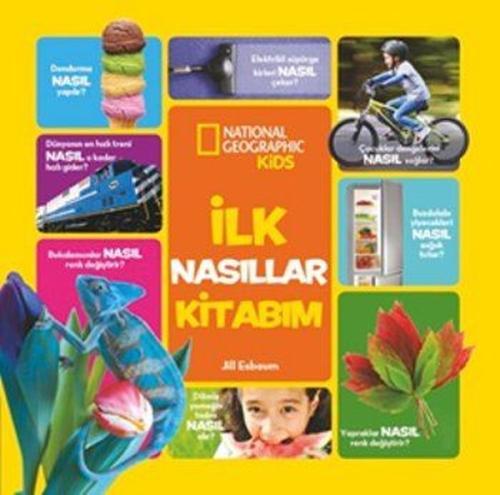 National Geographic Kids - İlk Nasıllar Kitabım (Ciltli)