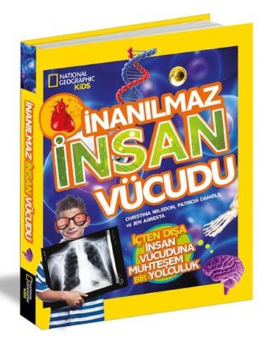 National Geographic Kids - İnanılmaz İnsan Vücudu (Ciltli)