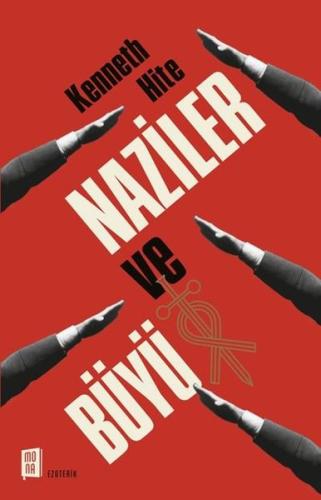 Naziler ve Büyü | Kitap Ambarı