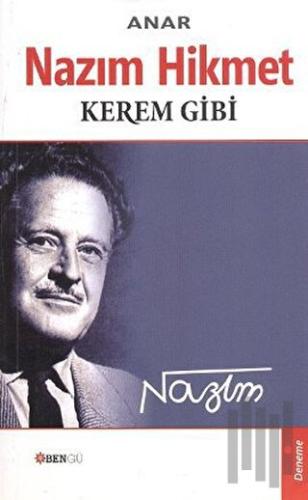 Nazım Hikmet - Kerem Gibi