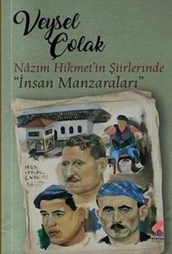Nazım Hikmet Şiirlerinde İnsan Manzaraları
