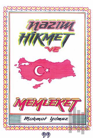 Nazım Hikmet ve Memleket