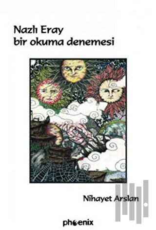 Nazlı Eray  Bir Okuma Denemesi