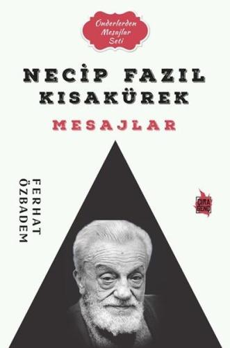 Necip Fazıl Kısakürek Mesajlar - Önderlerden Mesajlar Seti