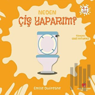 Neden Çiş Yaparım? | Kitap Ambarı