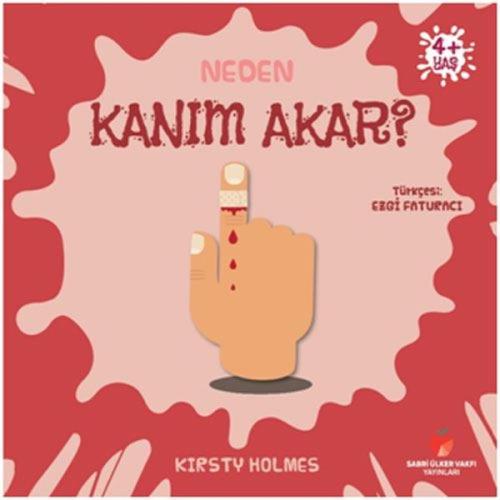 Neden Kanım Akar? Neden Serisi