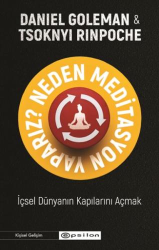 Neden Meditasyon Yaparız? İçsel Dünyanın Kapılarını Açmak | Kitap Amba