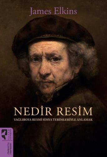 Nedir Resim - Yağlıboya Resmi Simya Terimleriyle Anlamak