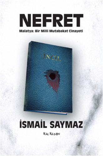 Nefret - Malatya-Bir Milli Mutabakat Cinayeti