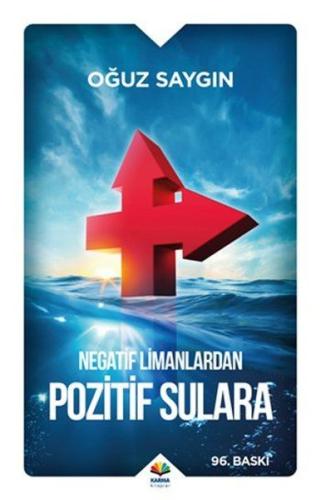 Negatif Limanlardan Pozitif Sulara | Kitap Ambarı