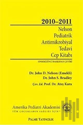 Nelson Pediatrik Antimikrobiyal Tedavi Cep Kitabı 2010-2011