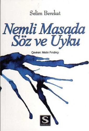 Nemli Masada Söz ve Uyku | Kitap Ambarı