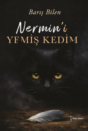 Nermin'i Yemiş Kedim