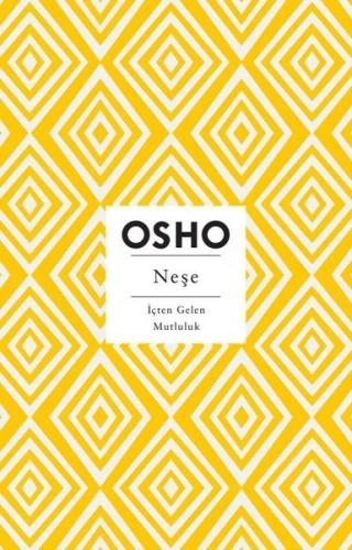 Neşe - İçten Gelen Mutluluk | Kitap Ambarı